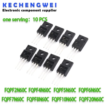 10 adet FQPF2N60C 4N60 FQPF6N60 5N60 7N60 8N60 11N60 FQPF12N60 FQPF20N60C 8N80C 10N60C TO-220F