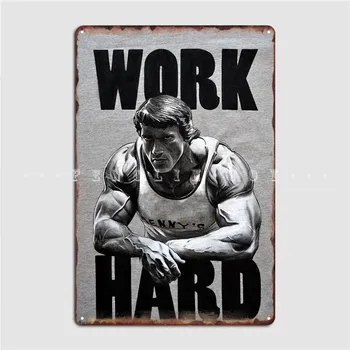 Arnold Schwarzenegger Çalışma Sert Metal Plak Posteri Duvar Boyama Pub Garaj Özel Sinema Mutfak Tabela Posteri