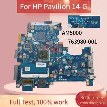 ZSO41 LA-A997P HP Pavilion 14-G 245 G3 AM5000 Dizüstü Anakart 763980-001 763980-501 DDR3 Laptop Anakart